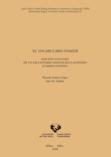 El vocabulario Pomier. Edicin y estudio de un diccionario manuscrito annimo euskera-espaol