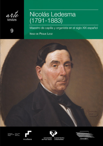 Nicols Ledesma (1791-1883). Maestro de capilla y organista en el siglo XIX espaol
