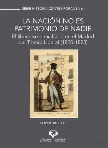 La nacin no es patrimonio de nadie. el liberalismo exaltado en el madrid del tr