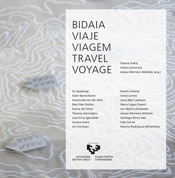 Bidaia - viaje - viagem - travel - voyage