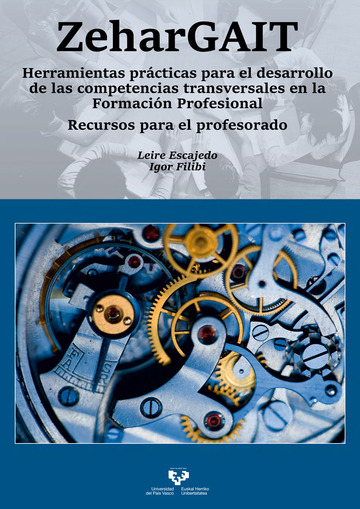 ZeharGAIT. Herramientas prcticas para el desarrollo de las competencias transversales en la Formacin Profesional