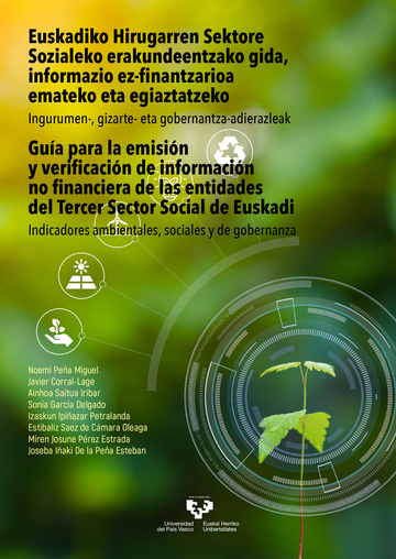 Euskadiko Hirugarren Sektore Sozialeko erakundeentzako gida, informazio ez-finantzarioa emateko eta egiaztatzeko ? Gua para la emisin y verificacin de informacin no financiera de las entidades del Tercer Sector Social de Euskadi