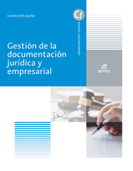 Gestin de la documentacin jurdica y empresarial