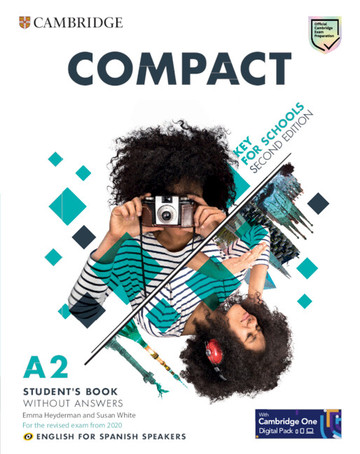 Compact key for schools second edition english for spanish speakers student's book without answers with digital pack