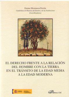 Derecho frente a la relacion del hombre con la tierra en el trnsito de la edad