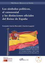 Simbolos politicos, el ceremonial y las distinciones oficiales del reino de