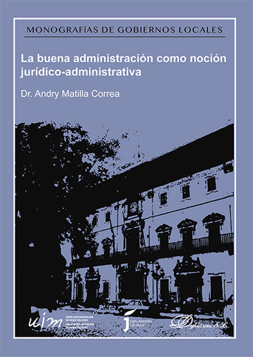 La buena administracin como nocin jurdico-administrativa 