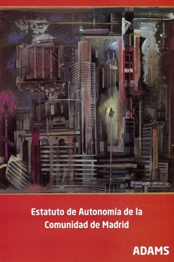 Estatuto de Autonoma de la Comunidad de Madrid