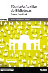 Temario 2 Tcnico-a Auxiliar de Bibliotecas Ayuntamiento de Madrid