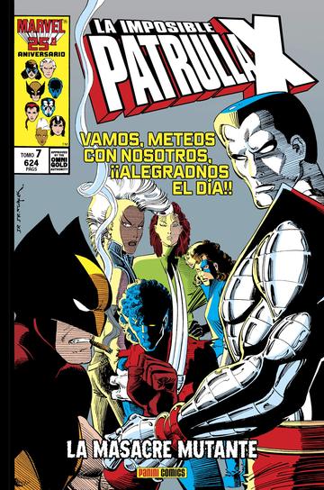Marvel gold la imposible patrulla-x. la masacre mutante 7