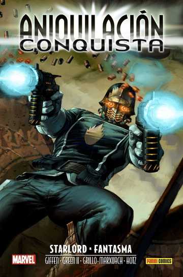 Aniquilacin saga aniquilacin. conquista starlord & fantasma