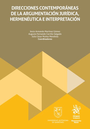 Direcciones contemporneas de la argumentacin jurdica, hermenutica e interpretacin