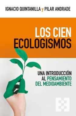 Los cien ecologismos, Los 'Una introduccin al pensamiento del medioambiente'