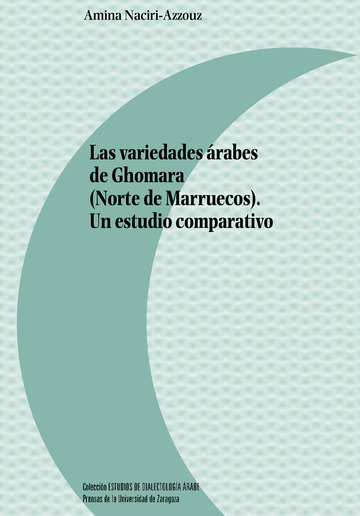 Las variedades rabes de Ghomara (Norte de Marruecos). Un estudio comparativo