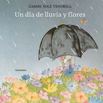 Un da de lluvia y flores
