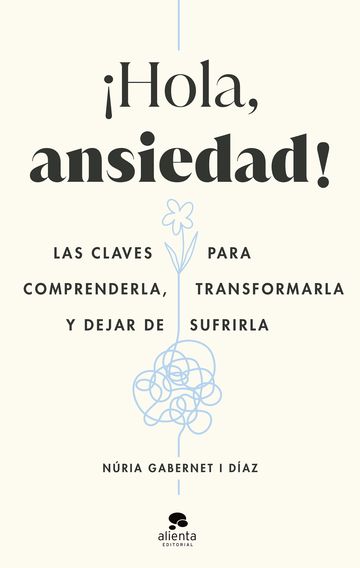 Hola, ansiedad!