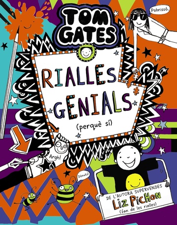 Tom Gates, 19. Rialles genials (perqu s)