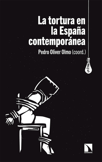 La tortura en la Espaa contempornea