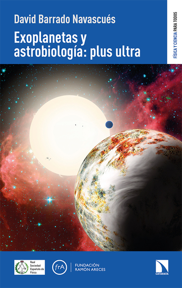 Exoplanetas y astrobiologa:plus ultra