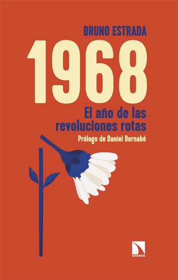 1968 El ao de las revoluciones rotas
