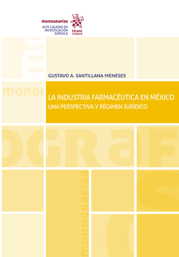 La industria farmacutica en Mxico. Una perspectiva y rgimen jurdico