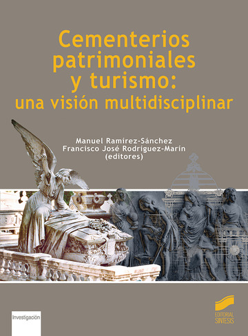 Cementerios patrimoniales y turismo: una visin multidisciplinar