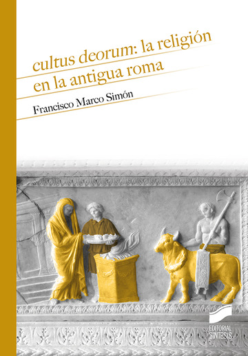 Cultus deorum: la religin en la antigua Roma