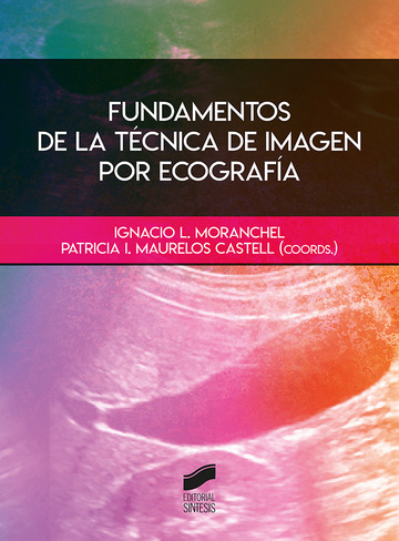 Fundamentos de la te?cnica de imagen por ecografi?a
