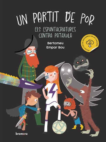 Un partit de por. els espantacriatures contra pataxula