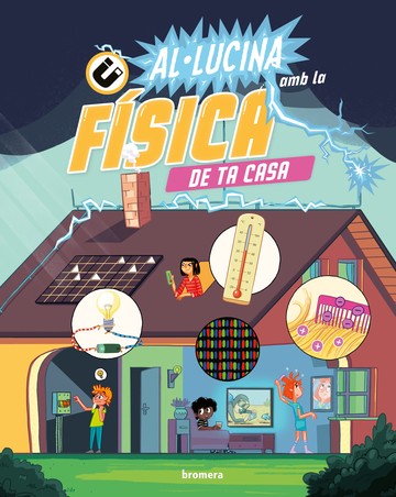 Al-lucina amb la fsica de ta casa