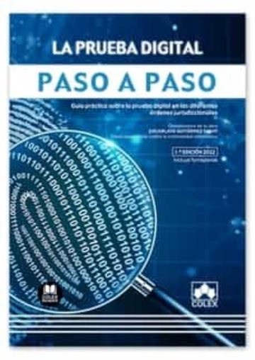 La prueba digital. Paso a paso