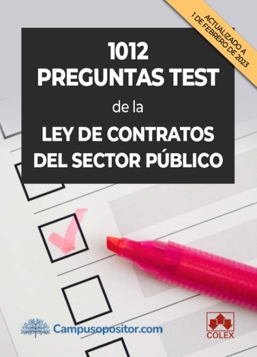 1012 preguntas test de la Ley de Contratos del Sector Pblico