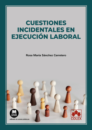 Cuestiones incidentales en ejecucin laboral