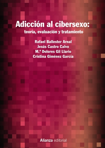 Adiccin al cibersexo: teora, evaluacin y tratamiento