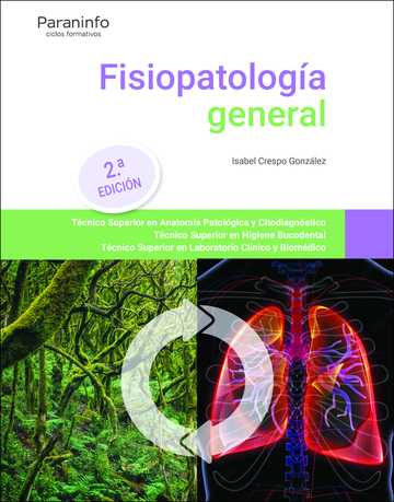 Fisiopatologa general. 2. edicin 2022