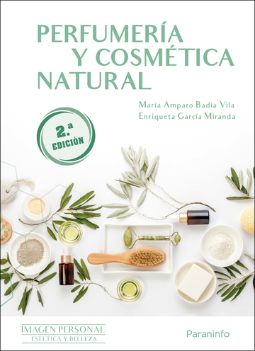 Perfumera y cosmtica natural 2. edicin 2023