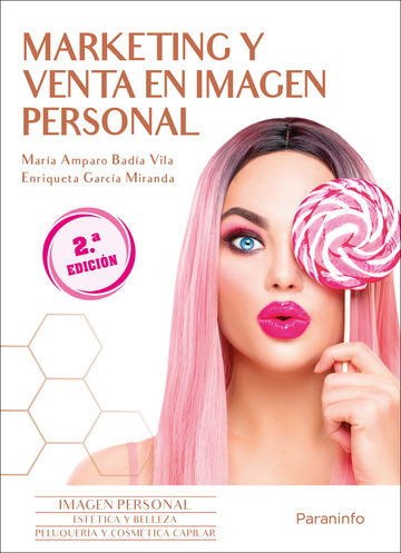 Marketing y venta en imagen personal. 2 edicin 2023