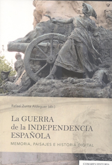 La Guerra de la Independencia espaola