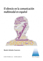 El Silencio En La Comunicacin Multimodal En Espaol