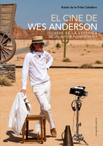El Cine De Wes Anderson