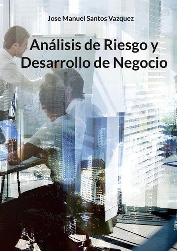 Anlisis de riesgo y desarrollo de negocio
