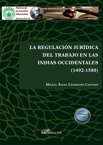 La regulacin jurdica del trabajo en las indias occidentales (1492-1580)