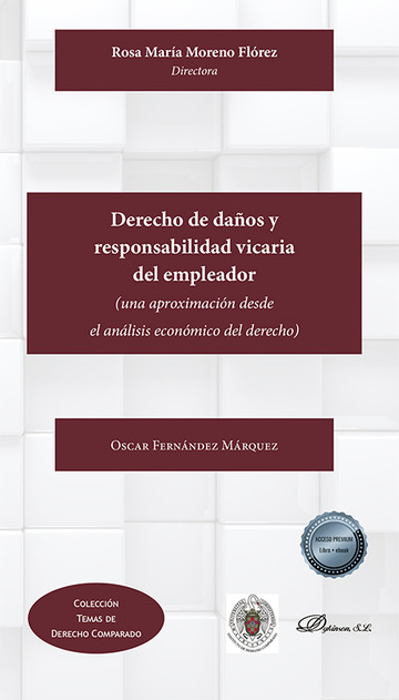 Derecho de daos y responsabilidad vicaria del empleador