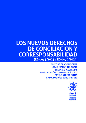 Los nuevos derechos de conciliacin y corresponsabilidad (RD-Ley 5/2023 y RD-Ley 2/2024)