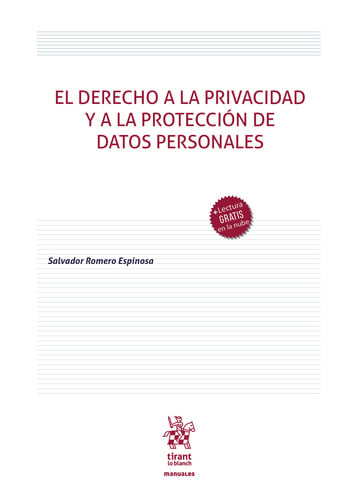 El derecho a la privacidad y a la proteccin de datos personales