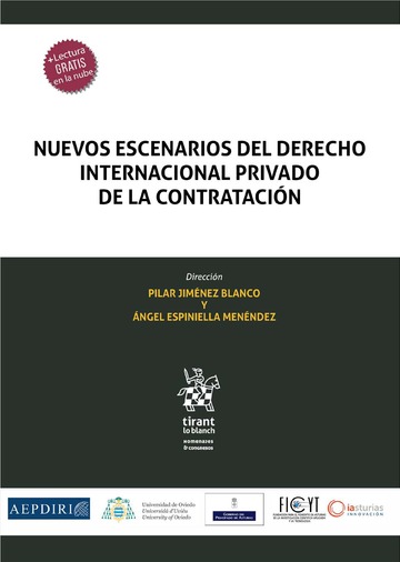Nuevos escenarios del derecho internacional privado de la contrataci�n