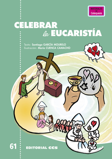 Celebrar la Eucarista