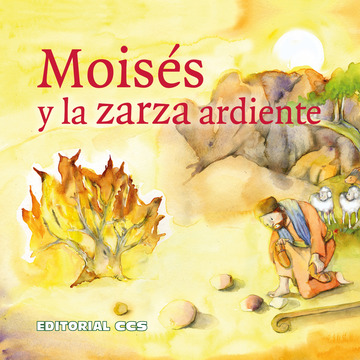 Moiss y la zarza ardiente