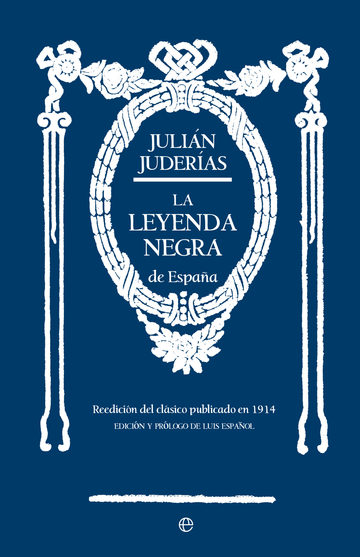 La leyenda negra de Espaa