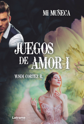 Juegos de amor 1. Mi mueca